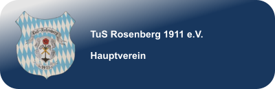 TuS Rosenberg 1911 e.V.  Hauptverein